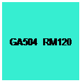 Text Box: GA504  RM120
