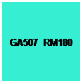 Text Box: GA507  RM180
